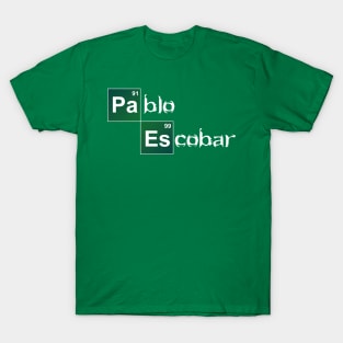 Breaking Pablo T-Shirt